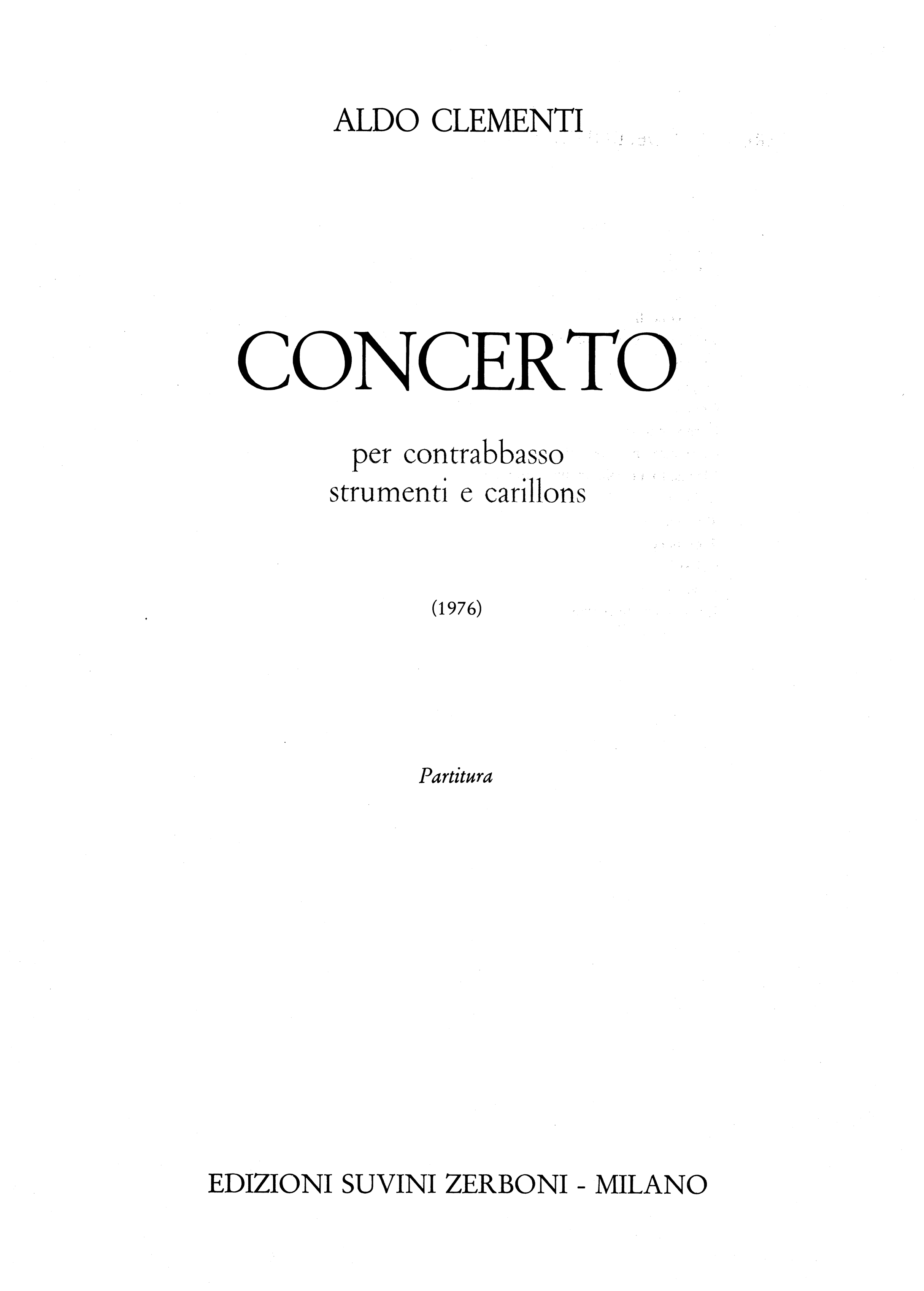 Concerto per contrabbasso strumenti e carillons_Clementi Aldo 1